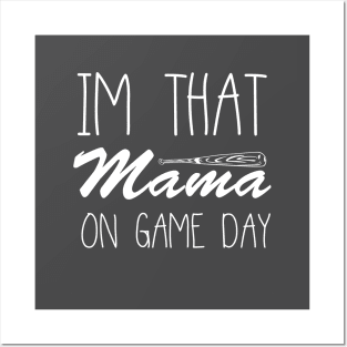 IM That Mama On Game Day Posters and Art